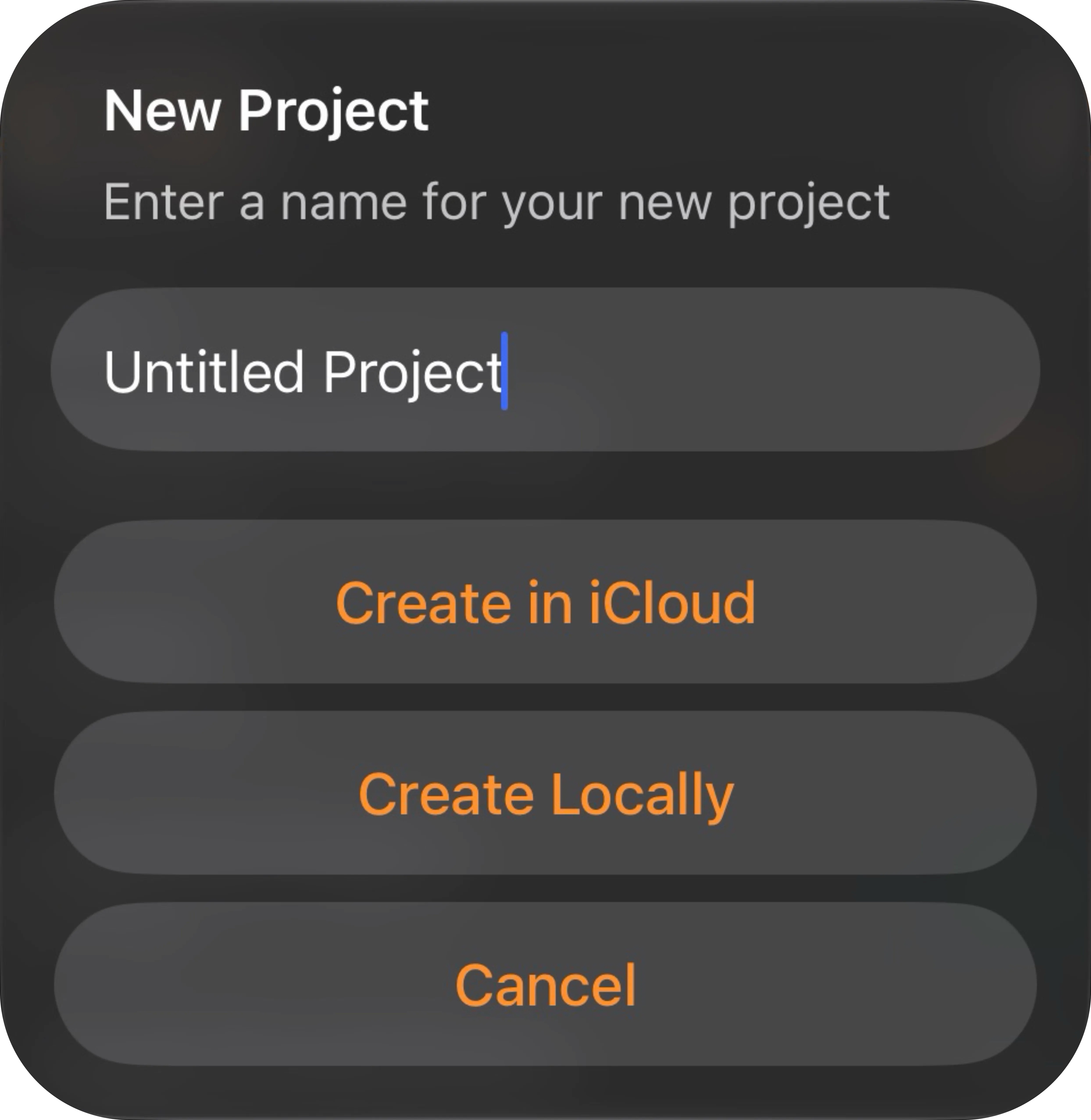 The New Project alert on iPhone: a name field reading Untitled Project, then Create in iCloud, Create Locally, and Cancel