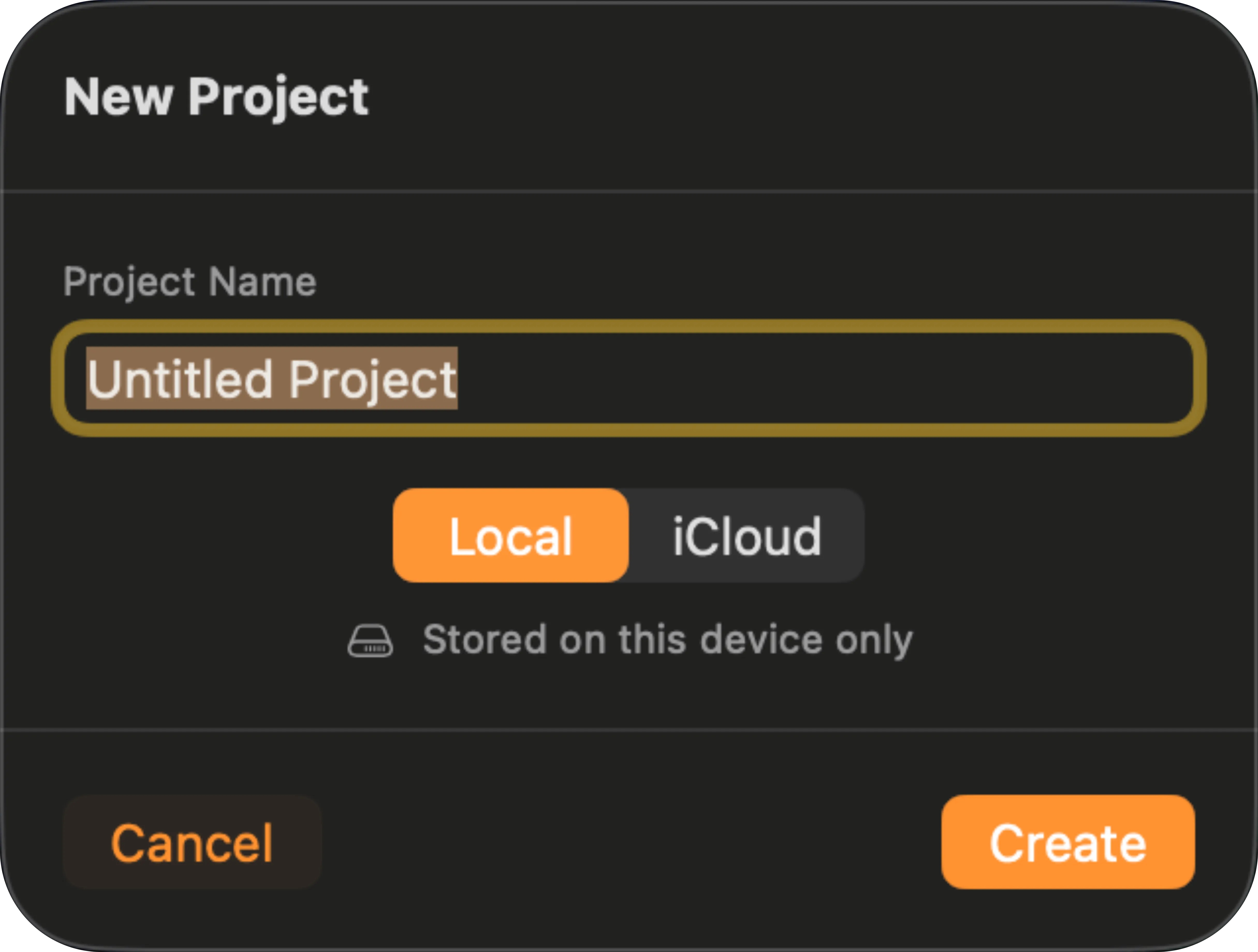 The New Project sheet on Mac: a Project Name field, a Local / iCloud picker with Local selected, the caption Stored on this device only, and Cancel and Create buttons